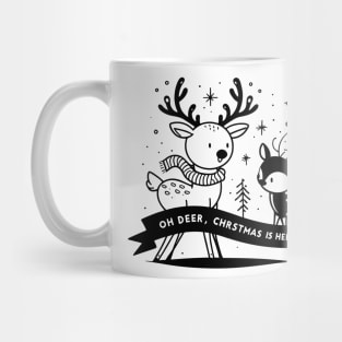 Oh Deer Christmas is Here! Mug